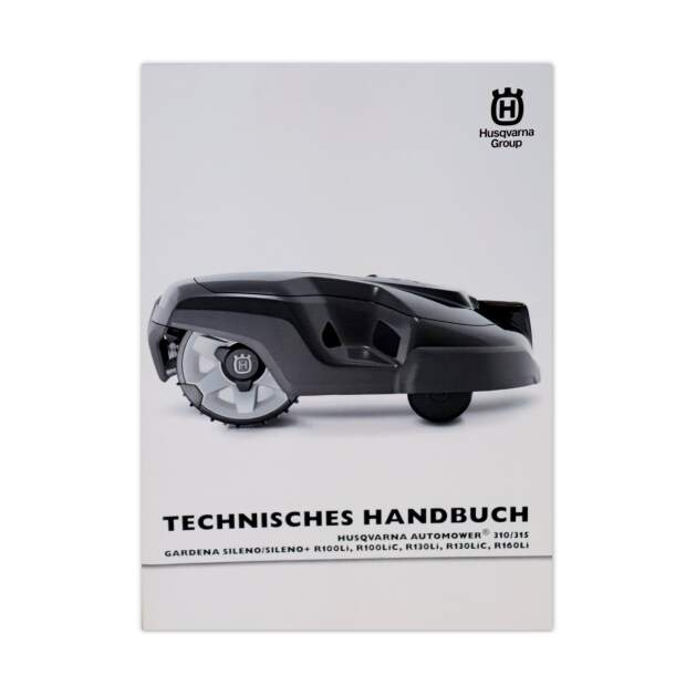 Husqvarna Automower AM 310, 315, Sileno Technisches Handbuch Reparatur Werkstatt DE Gardena R100Li 130Li 160Li